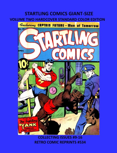 STARTLING COMICS GIANT-SIZE  VOLUME TWO HARDCOVER STANDARD COLOR EDITION