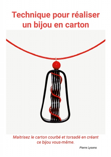 Technique pour réaliser un bijou en carton