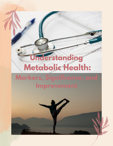 Understanding Metabolic Health