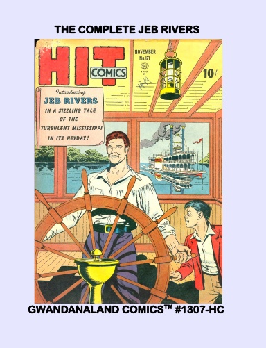 The Complete Jeb Rivers (HC)