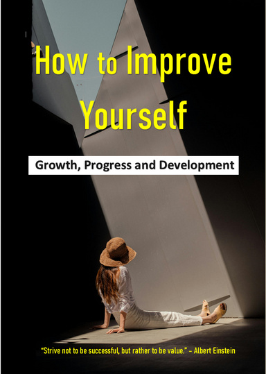 How to Improve Yourself