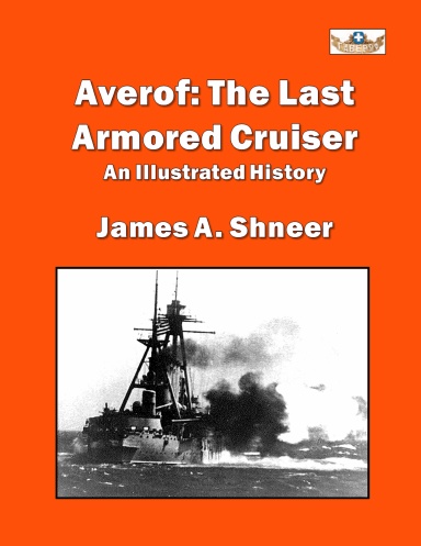 Averof: The Last Armored Cruiser