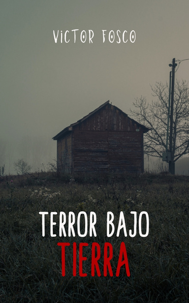 Terror Bajo Tierra