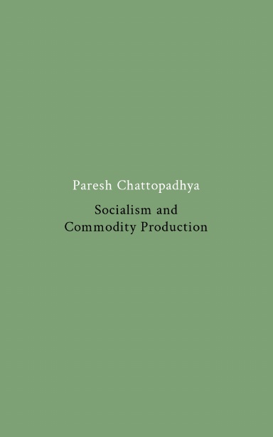 Socialism and Commodity Production