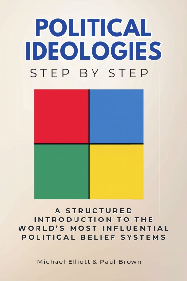 Political Ideologies Step by Step
