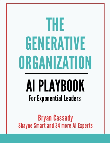 The Generative Organization (Shayne Smart Edition)