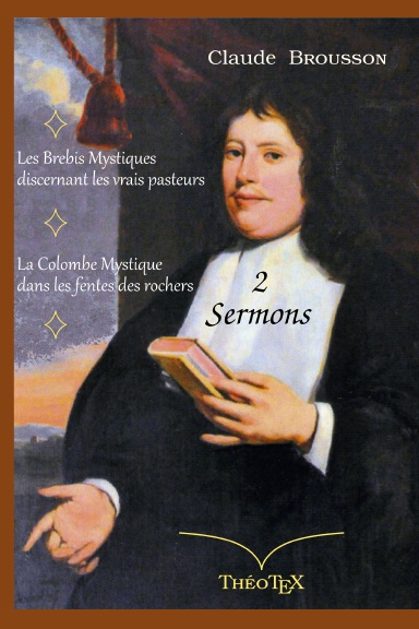 Claude Brousson, deux Sermons