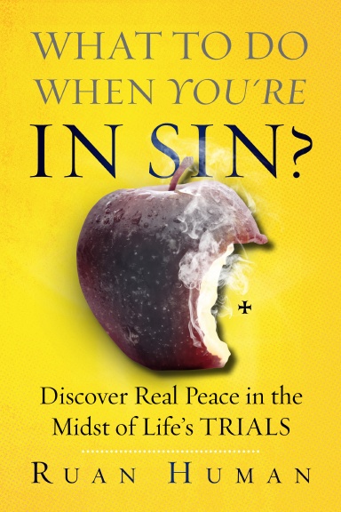 What to Do When You’re in Sin