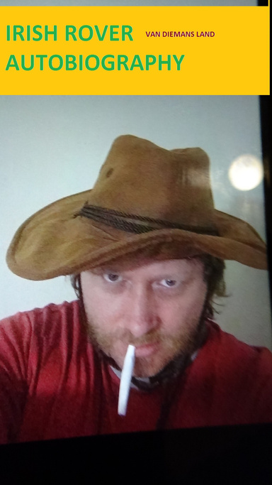 Irish Rover Autobiography