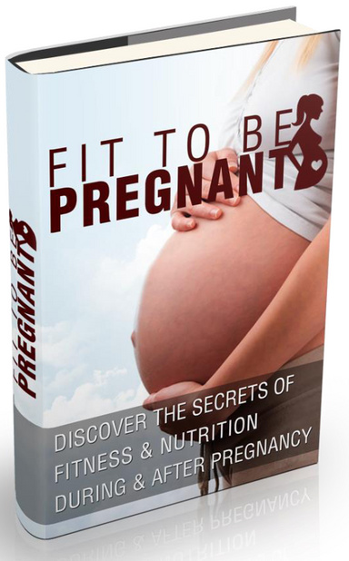 Fit To Be Pregnant