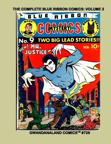 The Complete Blue Ribbon Comics: Volume 3