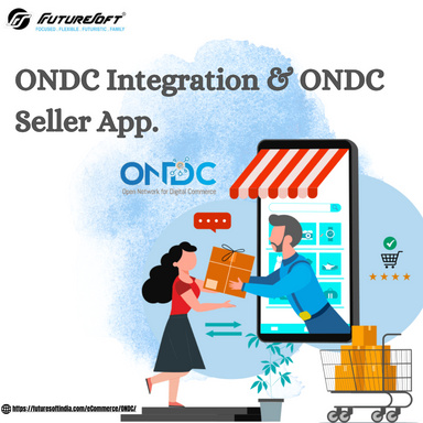 ONDC Integration: Go live seamlessly with ONDC seller apps from Futuresoft.
