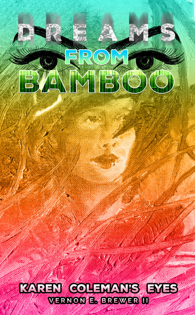 Bamboo Dreams