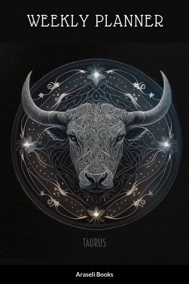 Weekly Planner: Taurus
