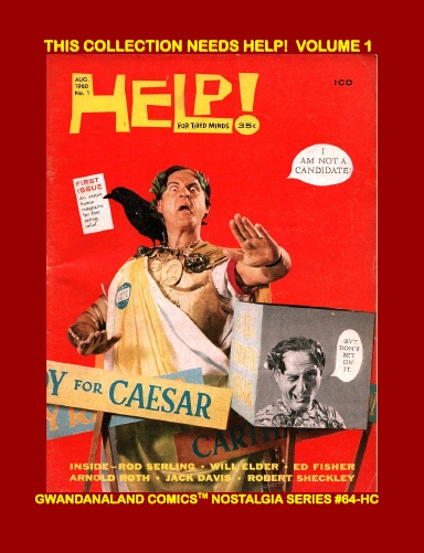 This Magazine Needs Help! Volume 1