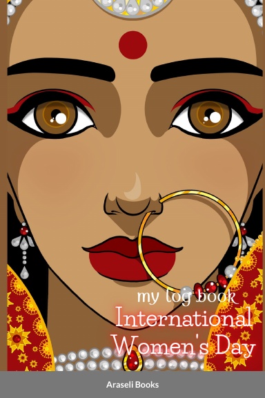 My log book: International Women's Day