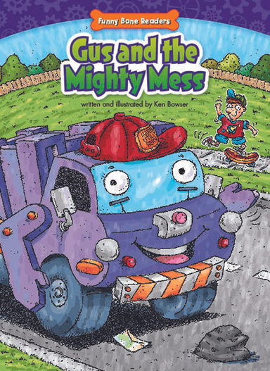 Gus and the Mighty Mess