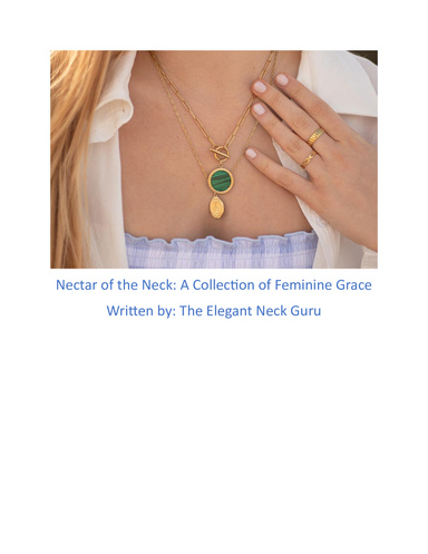Nectar of the Neck: A Collection of Feminine Grace