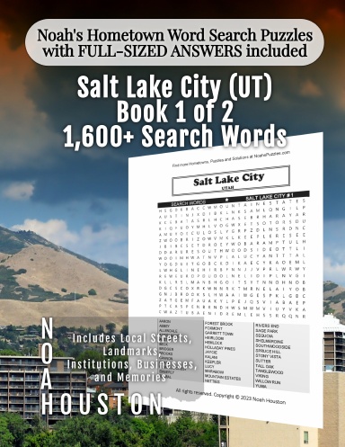 Noah’s Hometown Word Search Puzzles with FULL-SIZED ANSWERS included Salt Lake City (UT), Book 1 of 2