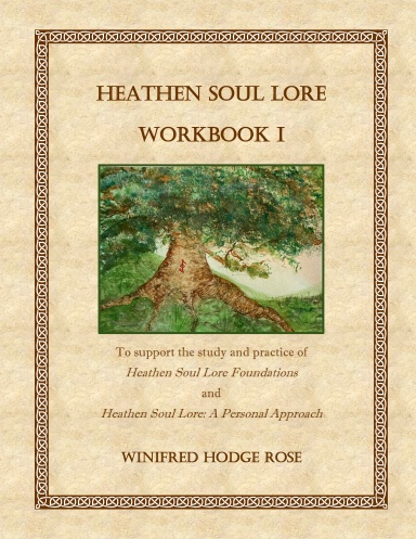 Heathen Soul Lore Workbook I