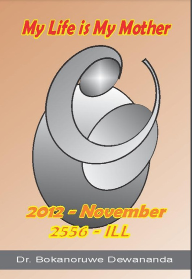 My Life is My Mother