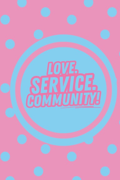 Love. Service. Community!
