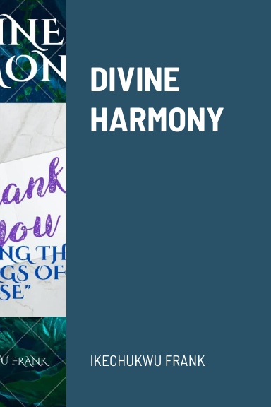 DIVINE HARMONY