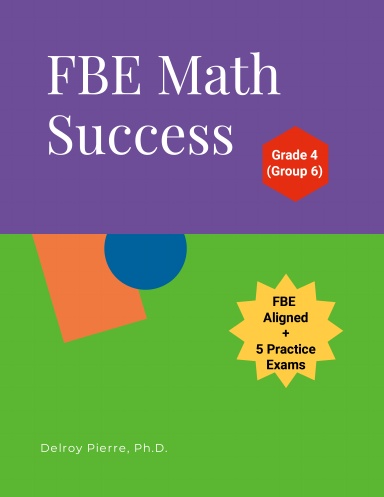 FBE Math Success - Grade 4 (Group 6)