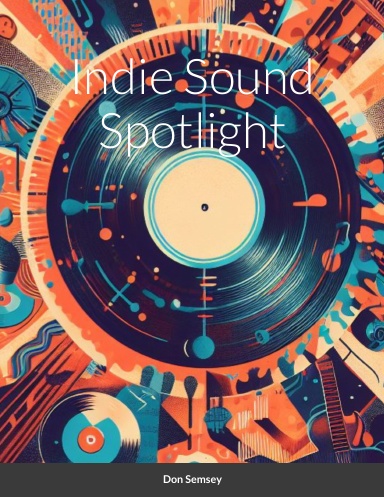 Indie Sound Spotlight