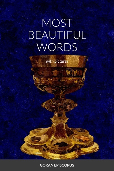 MOST BEAUTIFUL WORDS