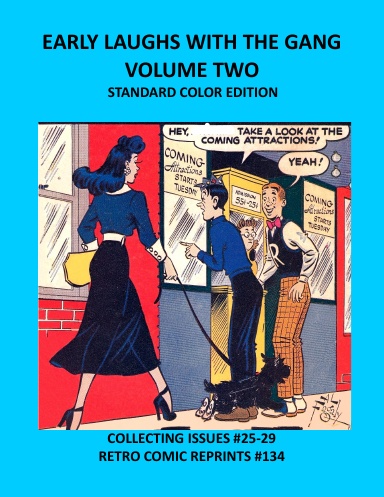 EARLY LAUGHS WITH THE GANG  VOLUME TWO  STANDARD COLOR EDITION