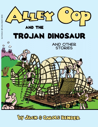Alley Oop and the Trojan Dinosaur
