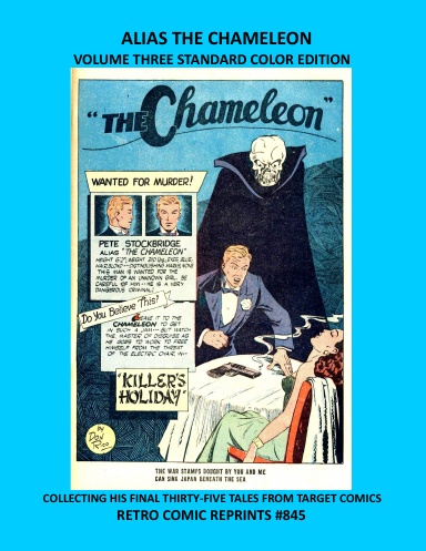 ALIAS THE CHAMELEON VOLUME THREE STANDARD COLOR EDITION