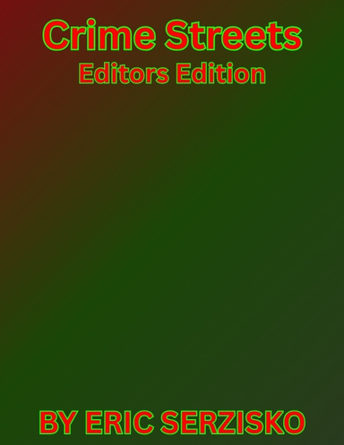 Crime Streets Editors Edition