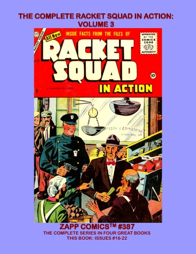 The Complete Racket Squad In Action: Volume 3
