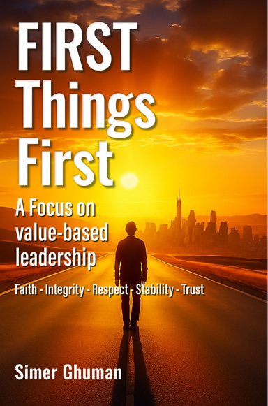 FIRST Things First: A Focus on value-based leadership