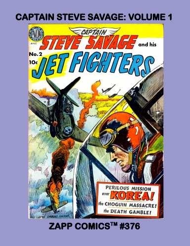 Captain Steve Savage: Volume 1