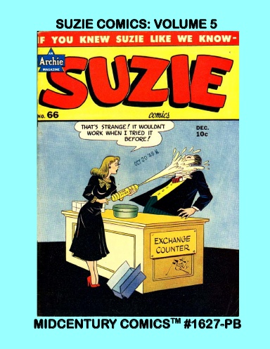 Suzie Comics: Volume 5 (PB)