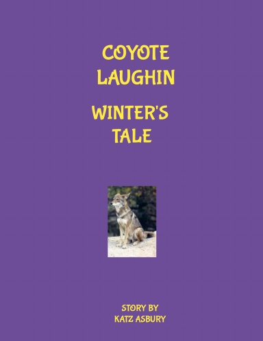 coyote laughing  winter's tale