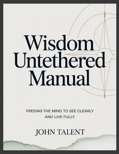 Wisdom Untethered Manual