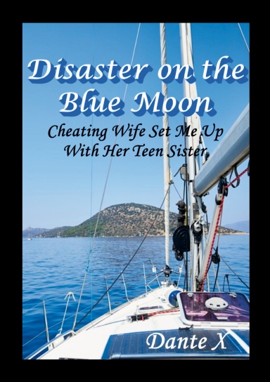 Disaster on the Blue Moon
