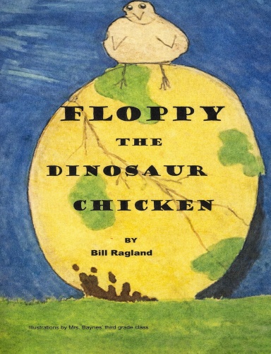 Floppy The Dinosaur Chicken