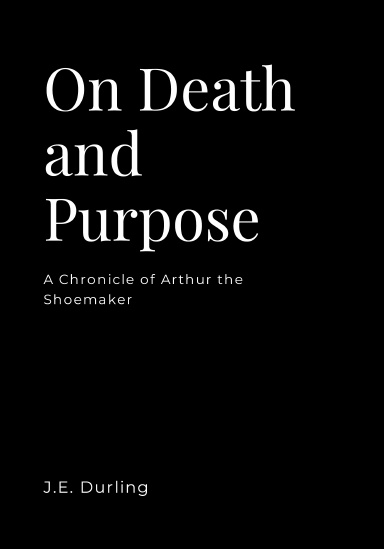 On Death and Purpose