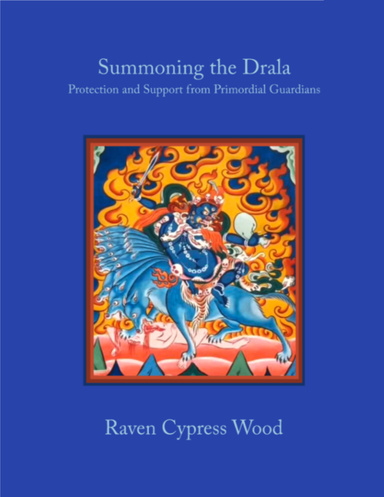 Summoning the Drala