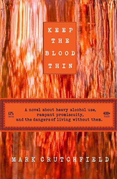 Keep The Blood Thin
