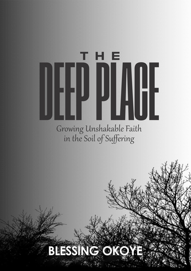 The Deep Place