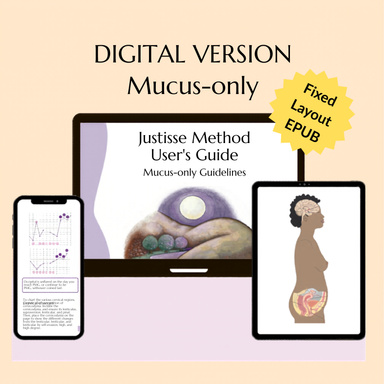 Mucus-Only Justisse Method User's Guide (Fixed Layout EPUB)