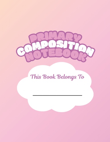 Primary Composition Notebook