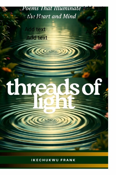 THREADS OF LIGHT