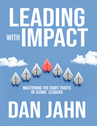 Leading With Impact
